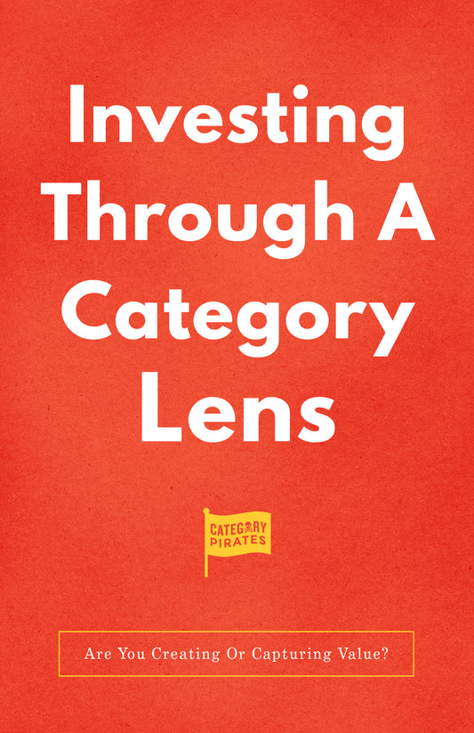 Investing Through A Category Lens: Are You Creating Or Capturing Value?